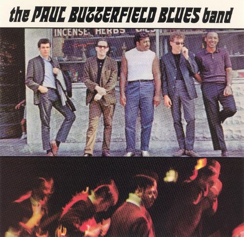 Artist Lookback: The Often Overlooked Paul Butterfield Blues Band